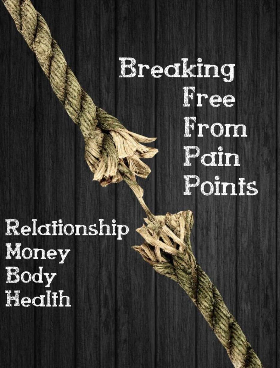 Breaking Free From Pain Points by Chandana Bawa